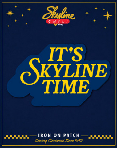 Skyline Chili It's Skyline TIme Patch