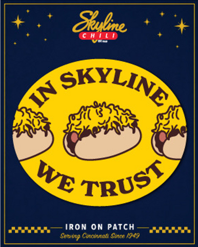 Skyline Chili In Skyline We Trust Yellow Patch